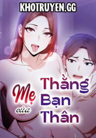 Mẹ Của Thằng Bạn Thân-thumb Smanga